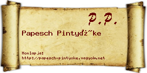 Papesch Pintyőke névjegykártya